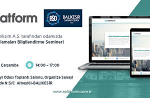 e-Dönüşüm Bilgilendirme Seminerini Balıkesir'de de gerçekleştiriyoruz.